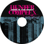 hunter complex - here is the night ep disc