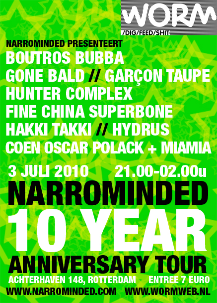 flyer: narrominded 10 year anniversary tour, worm, rotterdam - july 3 2010