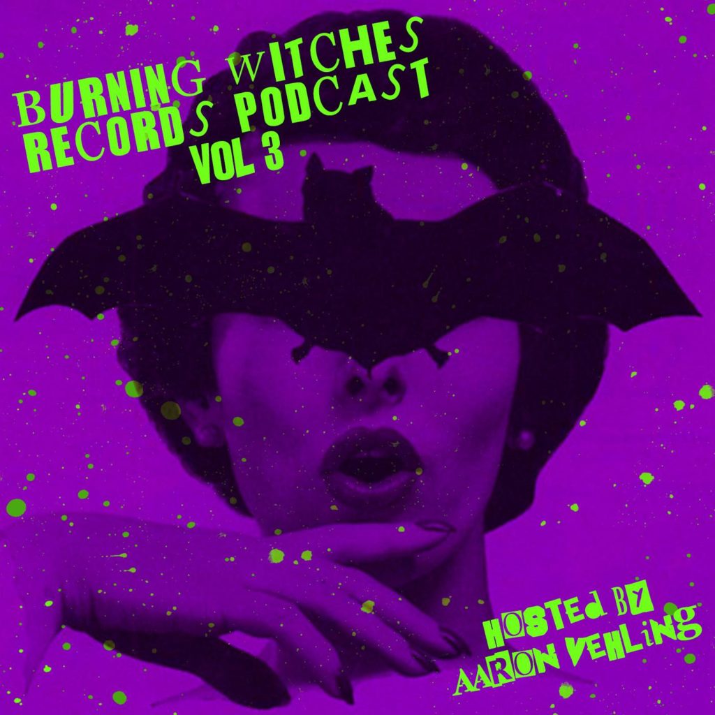 hunter-complex-burning-witches-records-podcast-vol-3-hosted-by-aaron-vehling